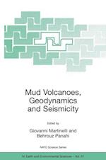 Mud Volcanoes, Geodynamics and Seismicity