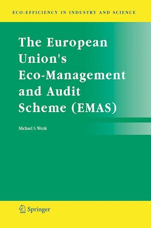 The European Union's Eco-Management and Audit Scheme (EMAS)