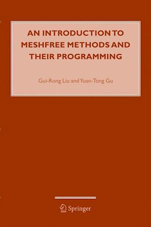 An Introduction to Meshfree Methods and Their Programming