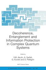 Decoherence, Entanglement and Information Protection in Complex Quantum Systems