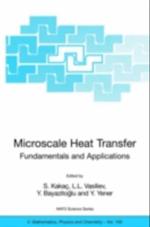 Microscale Heat Transfer - Fundamentals and Applications