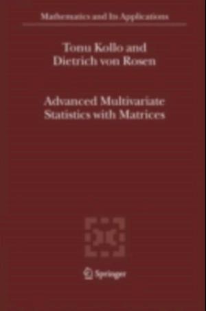 Advanced Multivariate Statistics with Matrices