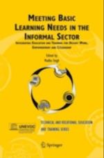 Meeting Basic Learning Needs in the Informal Sector