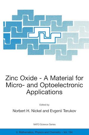 Zinc Oxide - A Material for Micro- and Optoelectronic Applications
