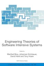 Engineering Theories of Software Intensive Systems