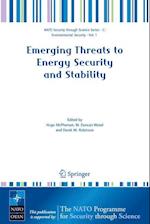 Emerging Threats to Energy Security and Stability