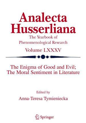 The Enigma of Good and Evil: The Moral Sentiment in Literature