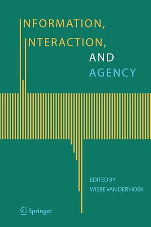 Information, Interaction, and Agency