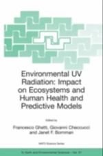 Environmental UV Radiation: Impact on Ecosystems and Human Health and Predictive Models