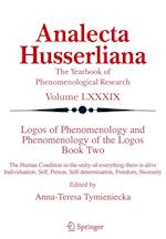 Logos of Phenomenology and Phenomenology of The Logos. Book Two