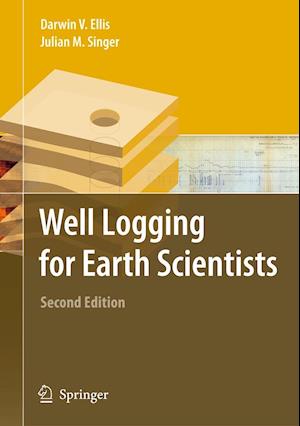 Well Logging for Earth Scientists