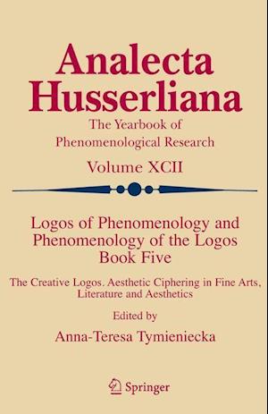 Logos of Phenomenology and Phenomenology of the Logos. Book Five