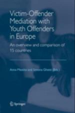 Victim-Offender Mediation with Youth Offenders in Europe