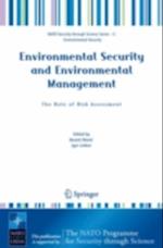 Environmental Security and Environmental Management: The Role of Risk Assessment