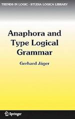 Anaphora and Type Logical Grammar