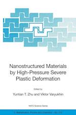 Nanostructured Materials by High-Pressure Severe Plastic Deformation