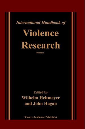 International Handbook of Violence Research