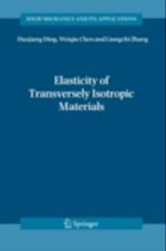 Elasticity of Transversely Isotropic Materials