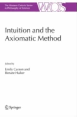 Intuition and the Axiomatic Method