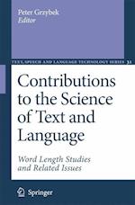 Contributions to the Science of Text and Language