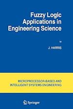 Fuzzy Logic Applications in Engineering Science