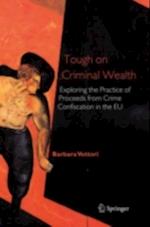 Tough on Criminal Wealth