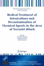 Medical Treatment of Intoxications and Decontamination of Chemical Agents in the Area of Terrorist Attack