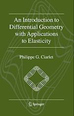 An Introduction to Differential Geometry with Applications to Elasticity
