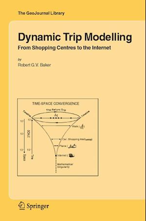 Dynamic Trip Modelling