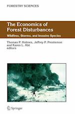The Economics of Forest Disturbances