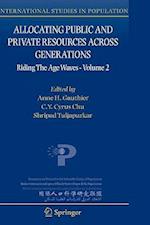 Allocating Public and Private Resources across Generations