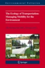 Ecology of Transportation: Managing Mobility for the Environment