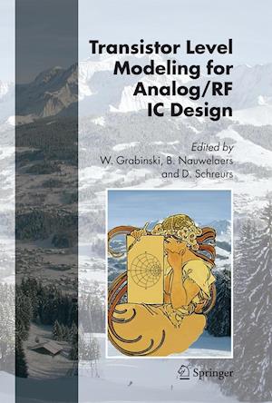 Transistor Level Modeling for Analog/RF IC Design