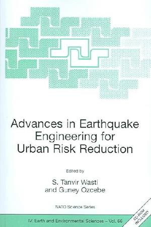 Advances in Earthquake Engineering for Urban Risk Reduction