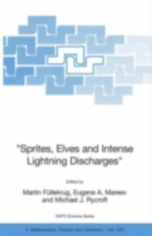 'Sprites, Elves and Intense Lightning Discharges'