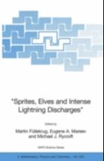 'Sprites, Elves and Intense Lightning Discharges'