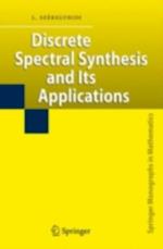 Discrete Spectral Synthesis and Its Applications