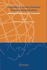 Cooperation in Wireless Networks: Principles and Applications