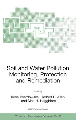 Soil and Water Pollution Monitoring, Protection and Remediation