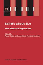 Beliefs About SLA