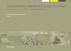 Sustainable Urban Housing in China