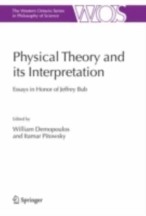 Physical Theory and its Interpretation