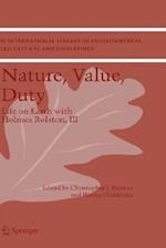 Nature, Value, Duty