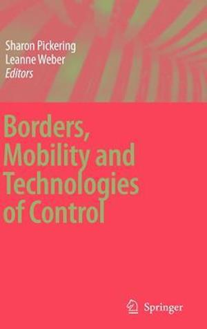 Borders, Mobility and Technologies of Control