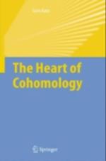 Heart of Cohomology
