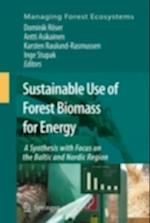 Sustainable Use of Forest Biomass for Energy