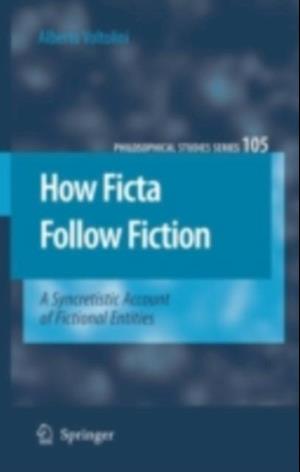 How Ficta Follow Fiction