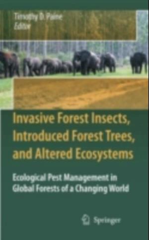 Invasive Forest Insects, Introduced Forest Trees, and Altered Ecosystems