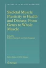 Skeletal Muscle Plasticity in Health and Disease