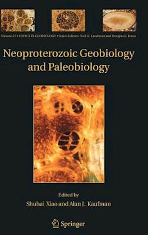 Neoproterozoic Geobiology and Paleobiology